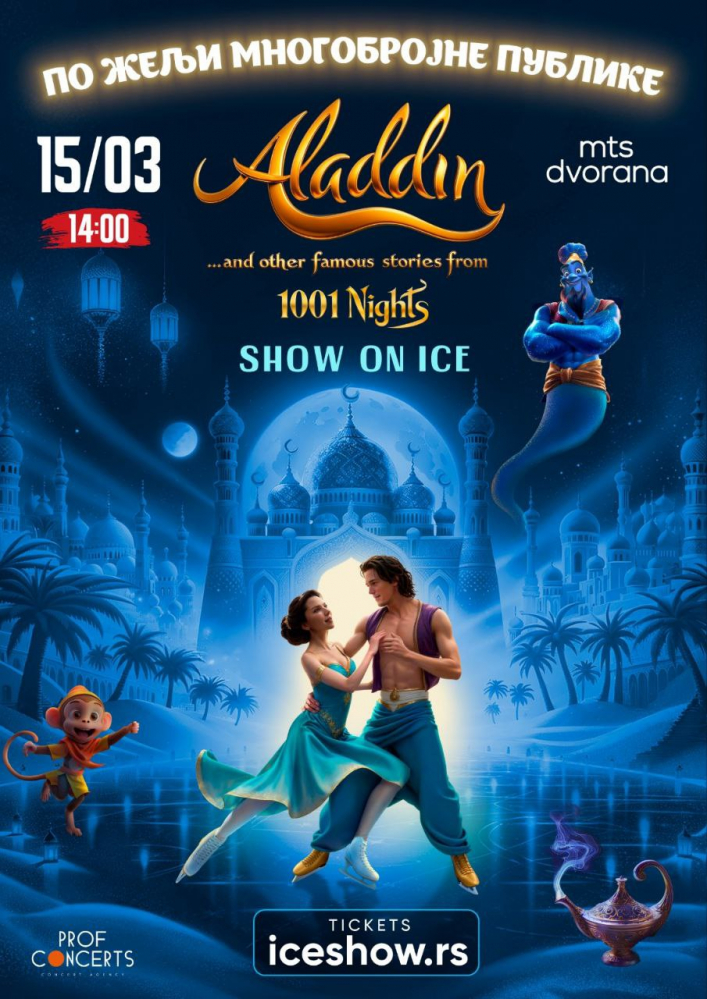 ICE SHOW "1000 AND 1 NIGHT"