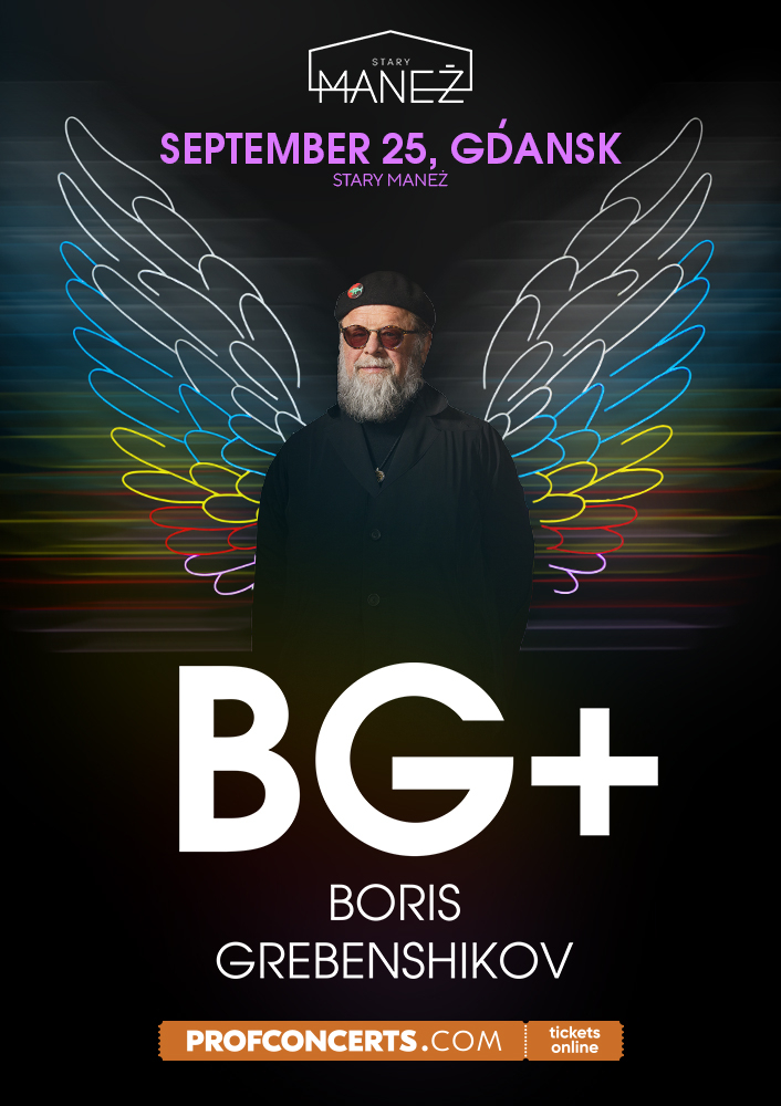 BORIS GREBENSHIKOV BG+